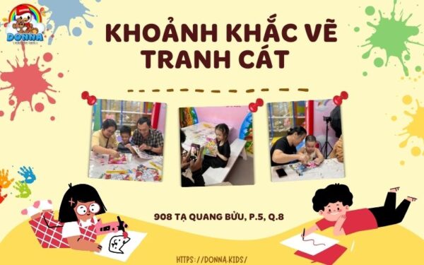 Khoảnh Khắc Các Bé Tham Gia Vẽ Tranh Cát Tại Donna Kidplays Cafe