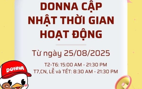 Cập nhật giờ hoạt động mới tại DONNA (Nguồn: DONNA)