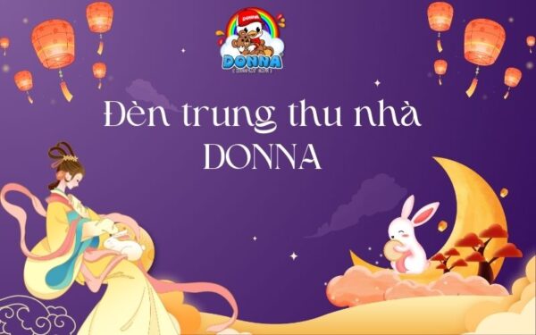 Đèn trung thu nhà DONNA
