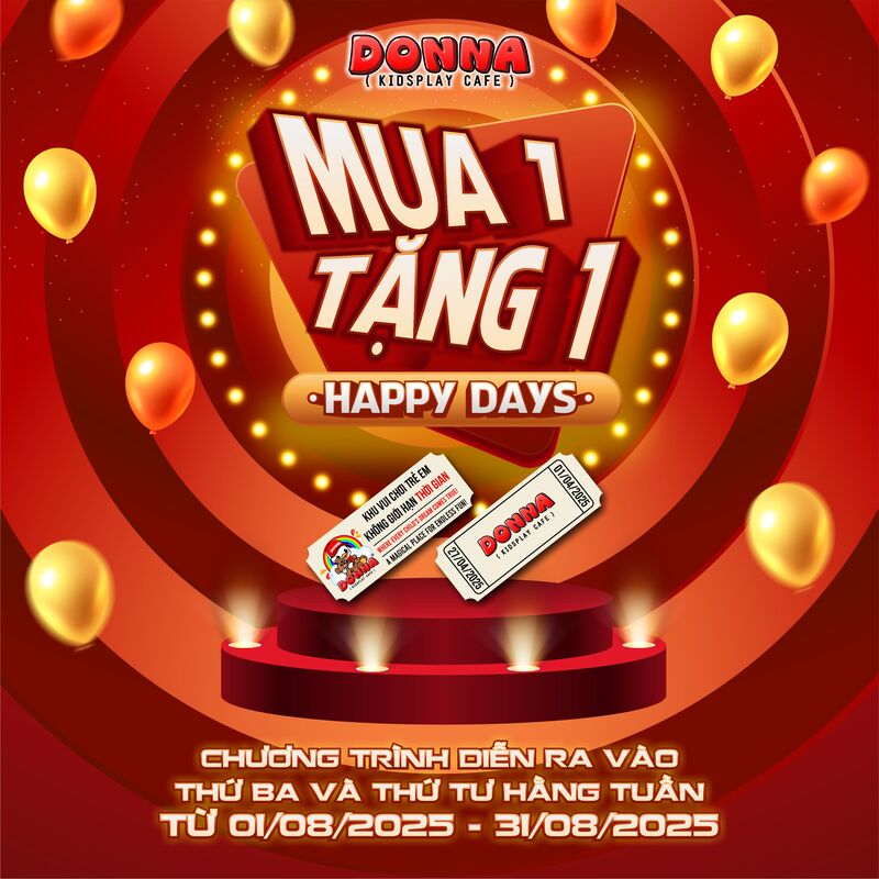 Happy day Mua 1 Tặng 1: Ưu đãi “vàng” mỗi thứ 3, thứ 4 (Nguồn: DONNA)