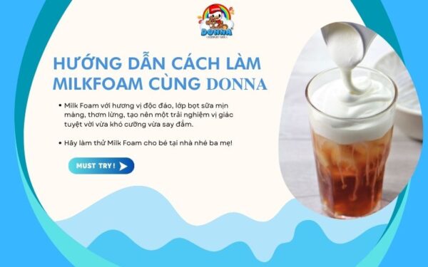 Cùng DONNA khám phá cách làm Milkfoam nha!
