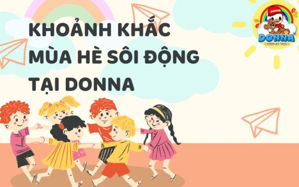 Khoảnh khắc mùa hè sôi động tại DONNA