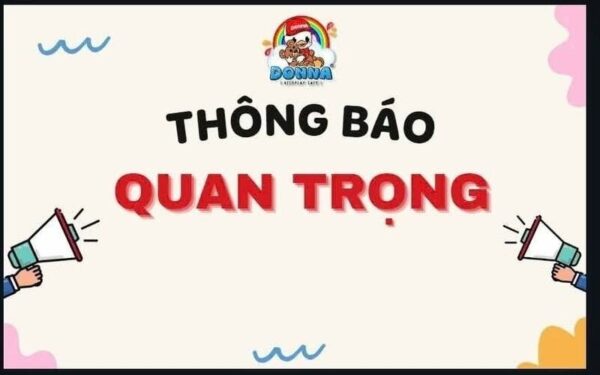 Thông báo: Thay đổi giờ hoạt động mới nhất (Nguồn: DONNA)