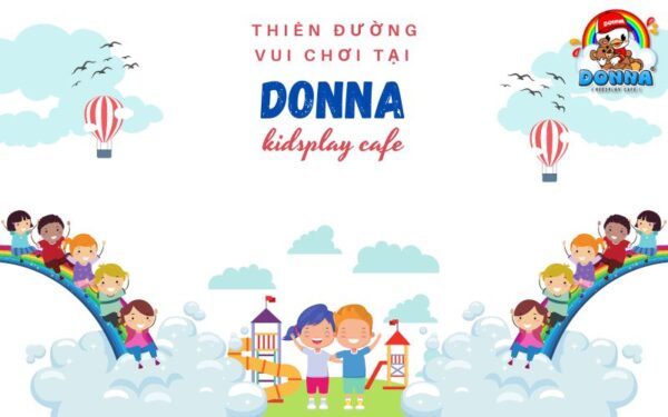 Thiên đường vui chơi tại DONNA