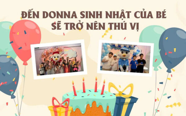 Tổ chức sinh nhật cho bé ở đâu? Đến DONNA ngay (Nguồn: DONNA)
