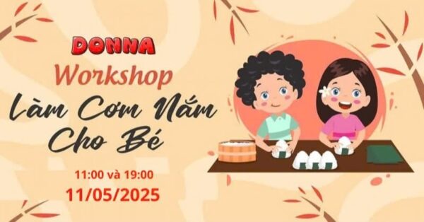 Làm cơm nắm: Workshop miễn phí cho bé (Nguồn: DONNA)