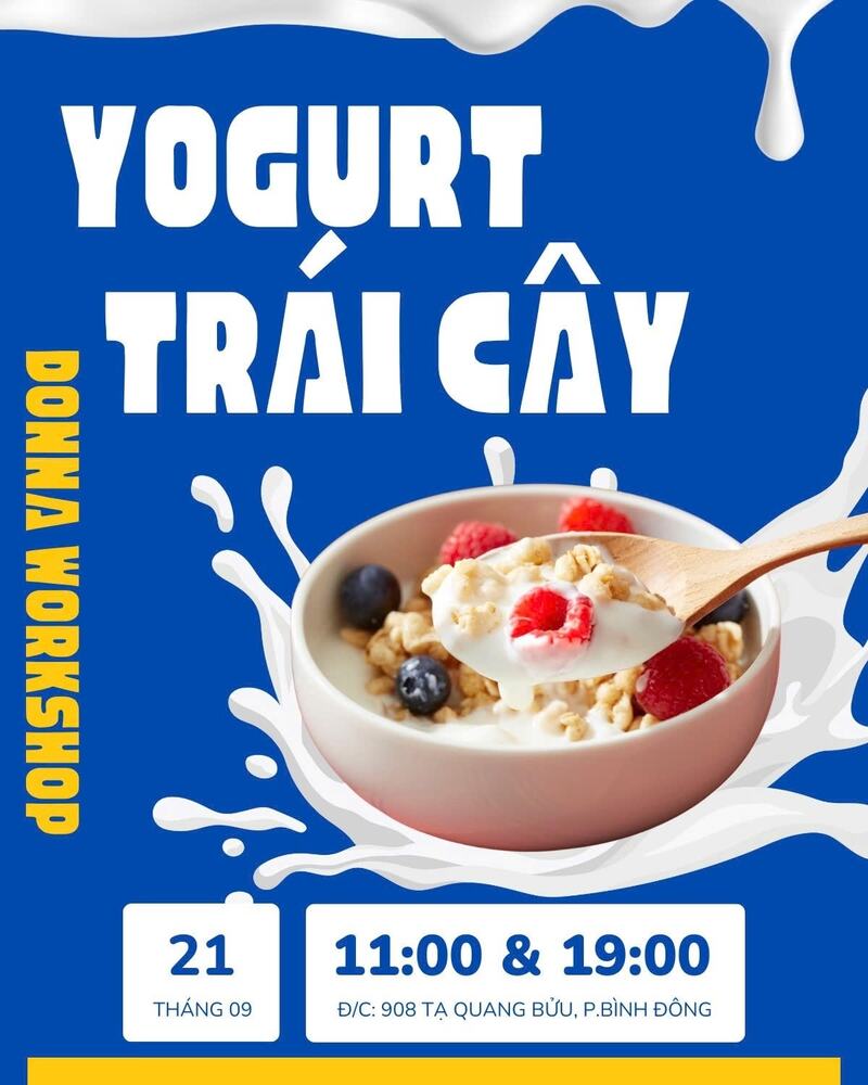 Workshop Sữa chua mứt trái cây (Nguồn: DONNA)